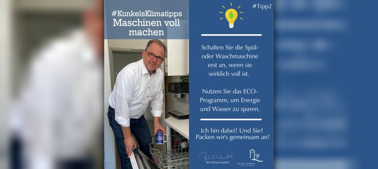 Links ein Foto von Bürgermeister Kunkel beim Einräumen einer Tasse in die Spülmaschine, rechts der Tipp in Textform.