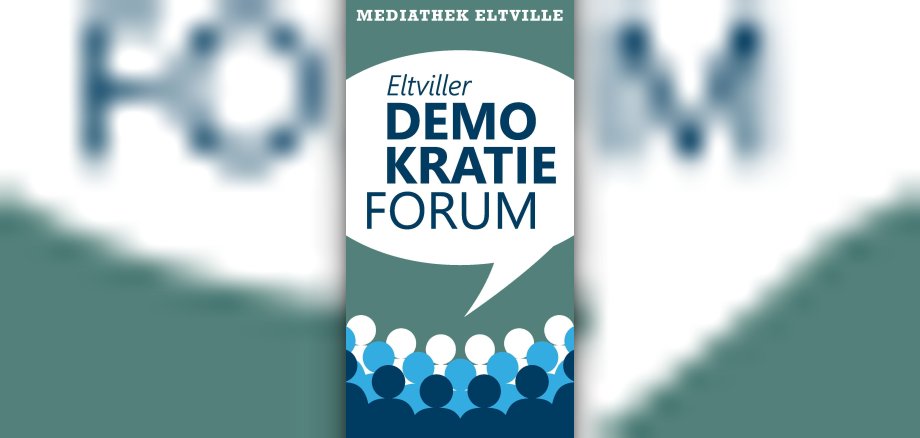 Eine Information über die Veranstaltungsreihe "Demokratieforum"